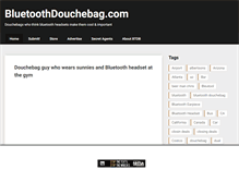 Tablet Screenshot of bluetoothdouchebag.com